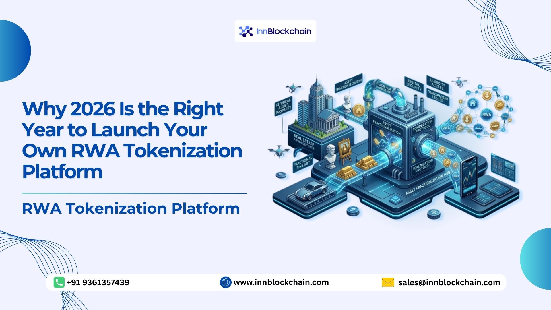 Why 2026 Is the Right Year to Launch Your Own RWA Tokenization Platform